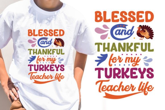 Blessed and Thankful Graphics for Timeless T-Shirt Designs