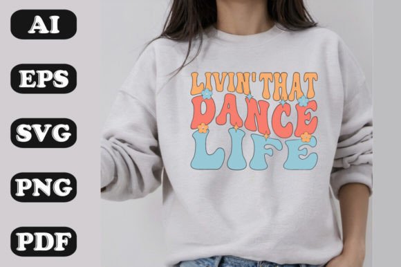 How Livin That Dance Life Graphics Can Elevate Your T-Shirt Designs