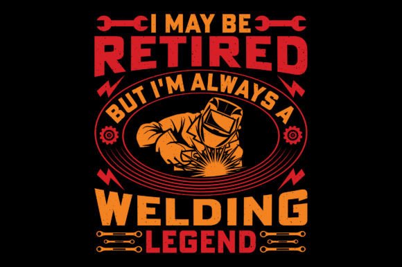 Welding Legend SVG: A Bold Graphic for T-Shirt Designers